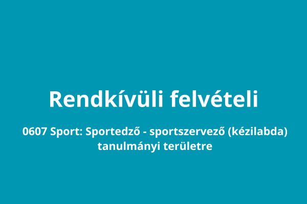 Tájékoztatás a 2023. évi rendkívüli felvételi eljárásról