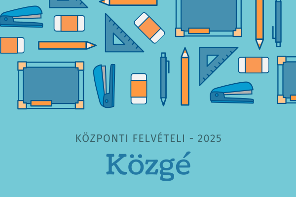 Jelentkezés a központi felvételire
